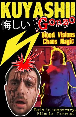 Kuyashii Gonzo: Blood Visions and Chaos Magic