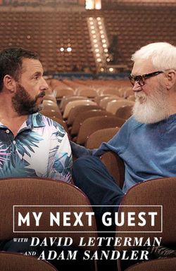 My Next Guest with David Letterman and Adam Sandler