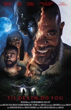 Til Death...Do You.