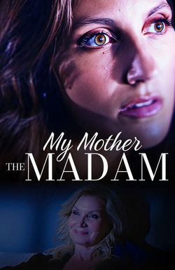 My Mother the Madam