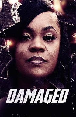 Damaged