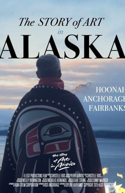 The Story of Art in Alaska