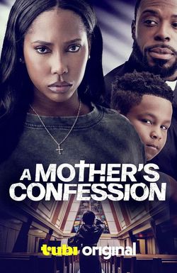 A Mother's Confession