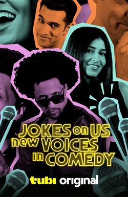 Jokes on Us: New Voices in Comedy