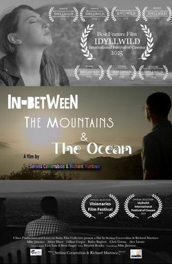 In-Between the Mountains and the Ocean