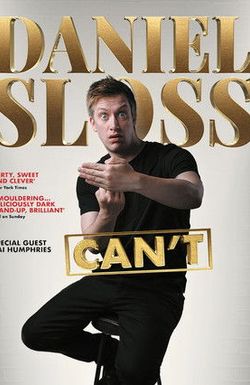 Daniel Sloss: CAN'T