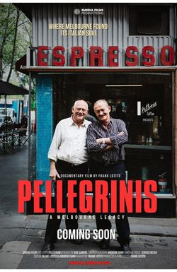 Pellegrinis: A Melbourne Legacy