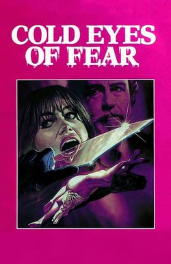 Cold Eyes of Fear