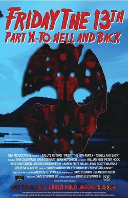 Friday the 13th Part X: To Hell and Back