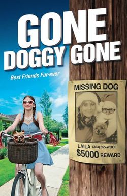 Gone Doggy Gone