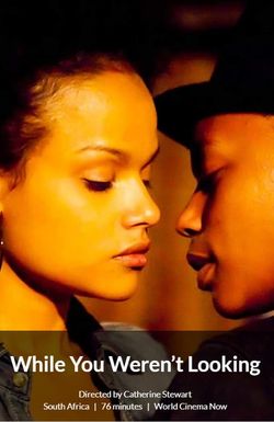 While You Weren't Looking