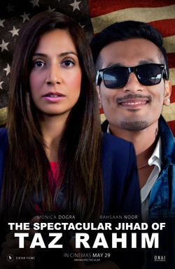 The Spectacular Jihad of Taz Rahim