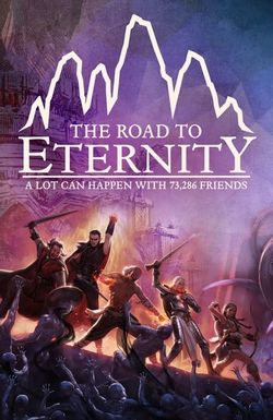 The Road to Eternity