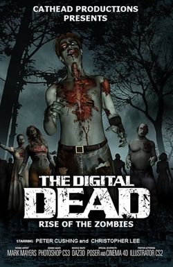 The Digital Dead: Rise of the Zombies