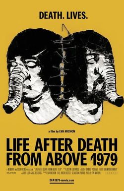 Life After Death from Above 1979