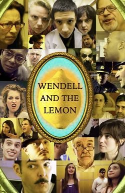 Wendell and the Lemon