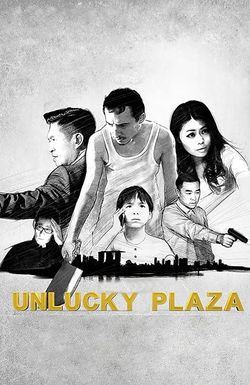 Unlucky Plaza
