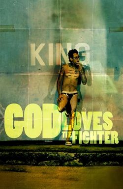 God Loves the Fighter
