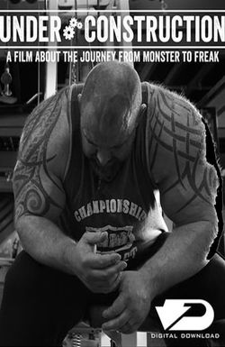 Under Construction: The Film