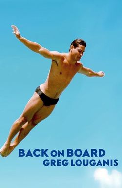 Back on Board: Greg Louganis