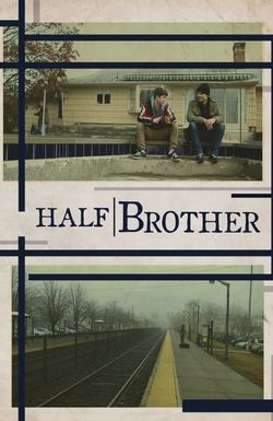 Half Brother