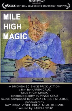 Mile High Magic