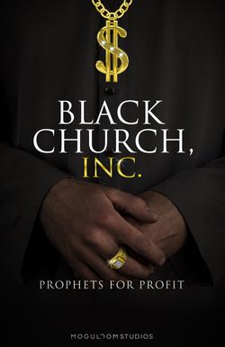 Black Church, Inc.: Prophets for Profit
