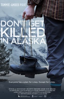 Don't Get Killed in Alaska