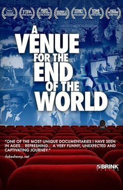 A Venue for the End of the World
