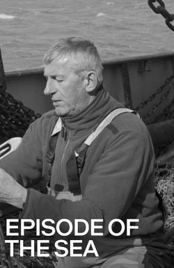 Episode of the Sea