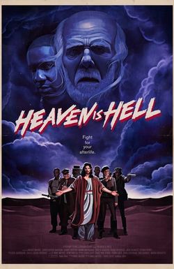 Heaven Is Hell