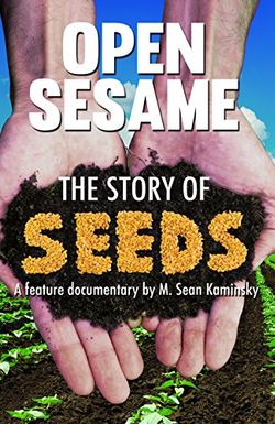 Open Sesame: The Story of Seeds