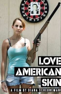 Love American Skin