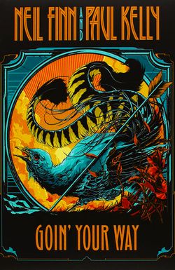Neil Finn, Paul Kelly: Goin' Your Way
