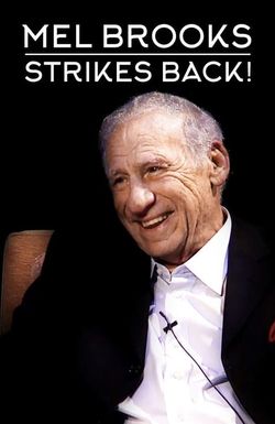 Mel Brooks Strikes Back!