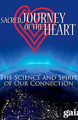 Sacred Journey of the Heart