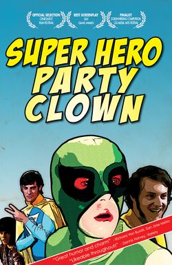 Super Hero Party Clown