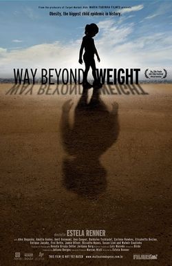 Way Beyond Weight