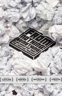 From Nothing, Something: A Documentary on the Creative Process