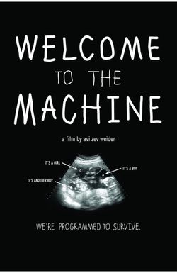 Welcome to the Machine