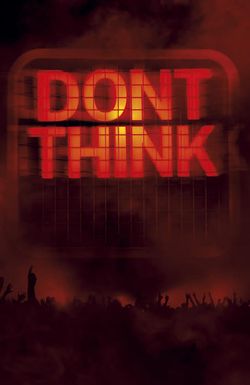 The Chemical Brothers: Don't Think