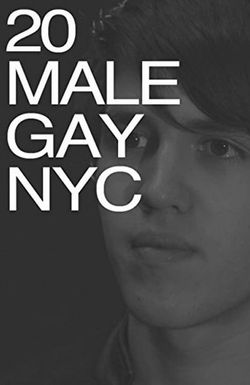 20 Male Gay NYC
