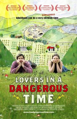 Lovers in a Dangerous Time