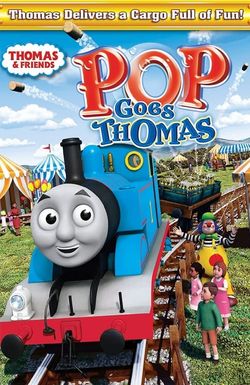 Thomas & Friends: Pop Goes Thomas
