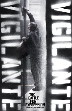 Vigilante Vigilante: The Battle for Expression