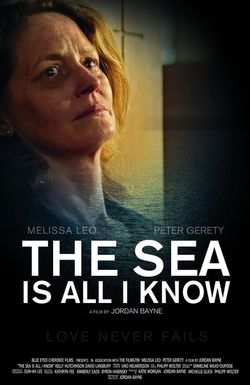 The Sea Is All I Know