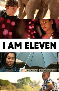 I Am Eleven