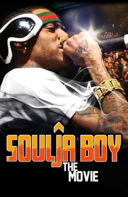 Soulja Boy: The Movie