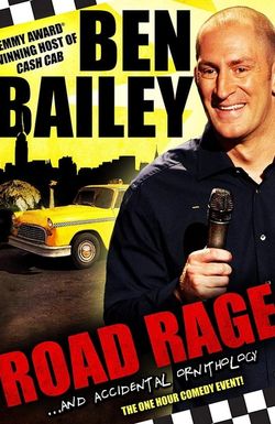 Ben Bailey: Road Rage