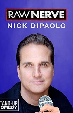 Nick DiPaolo: Raw Nerve